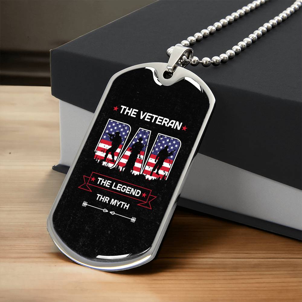 To My Dad - The Veteran Dad The Myth The Legend - Army Tag Necklace, Dog Tag