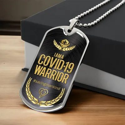I Am A Covid-19 Warrior - Army Tag Necklace, Dog Tag