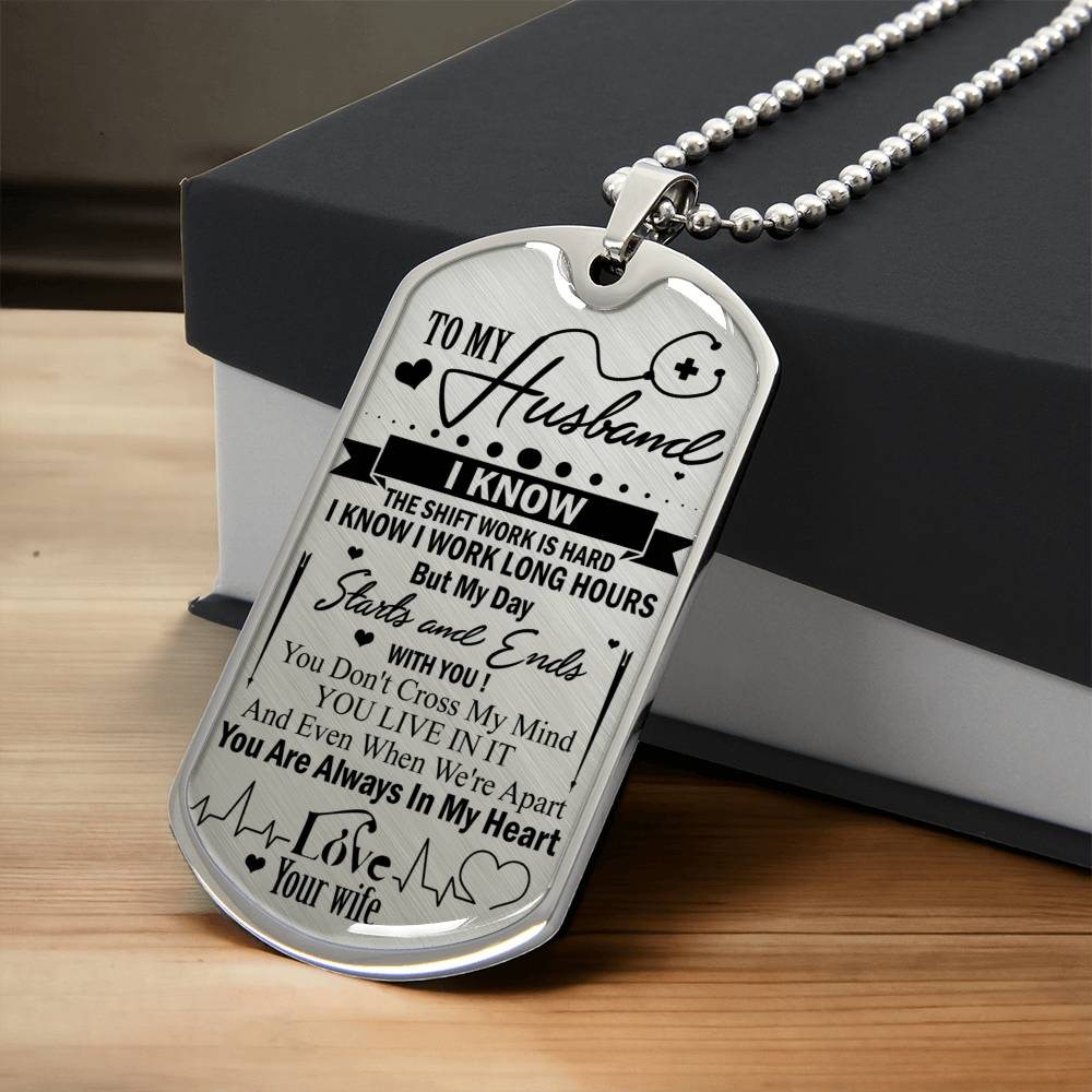Nurse's Husband Always In My Heart - Army Tag Necklace, Dog Tag