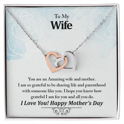 To My Wife Your An Amazing Wife And Mother Never-Ending Love Necklace Interlocking Hearts Necklace
