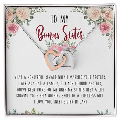 To My Bonus Sister Interlocking Hearts Necklace Birthday Message Card Gift