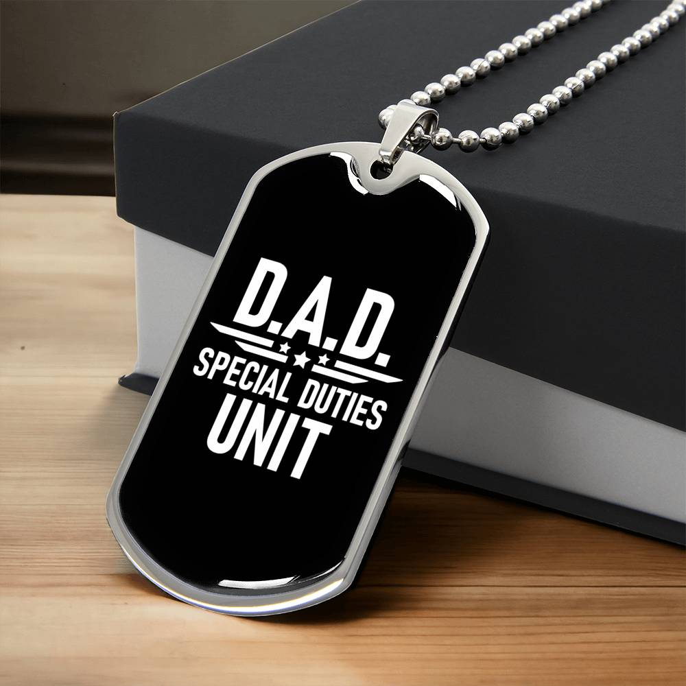 D.A.D. Special Duties Unit - Funny Military Necklace - Father's Day Gift - Army Tag Necklace, Dog Tag