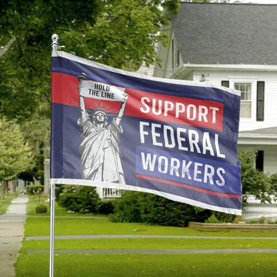 Support Federal Workers Lady Liberty Hold The Line House Flag Political Action Decor Horizontal House Flag