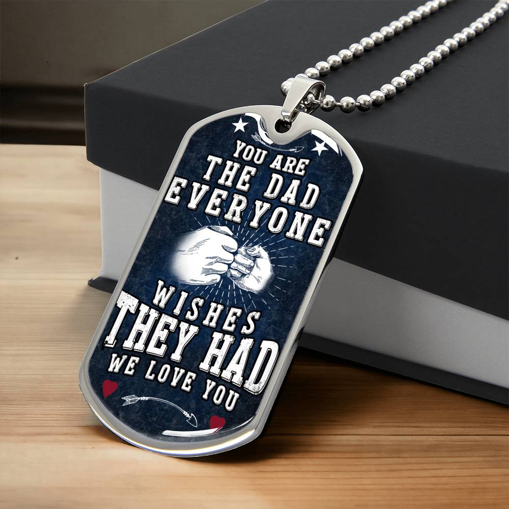 To My Dad Necklace, To My Dad, Love You My Whole Life, Dad Gift, Dad Birthday Gift, Daughter To Dad Gift, Present For Dad - Army Tag Necklace, Dog Tag