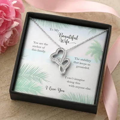 My Wife Anchor Of Our Family Double Heart Necklace From Husband Double Hearts Necklace
