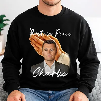 Rest In Peace Charlie Unisex Sweatshirt A True Patriot Charlie Kirk Cotton Sweatshirt Pray For Charlie Kirk Sweatshirt Charlie Kirk Mem