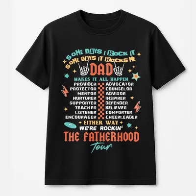 Fatherhood Tour,Father'S Day,Best Dad Ever,Dad Life,Dad T-Shirt Design,Father'S Day Gift,For Men,Dad Quotes,T-Shirt,T-Shirt,T-Shirt,T-Shirt,Graphic T-Shirt