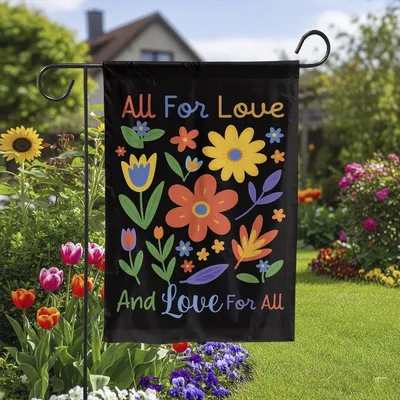 All For Love And Love For All Flag, Colorful Flower Garden Flag, Inspirational Outdoor DéCor, Spring Summer Yard Sign Vertical Garden Flag