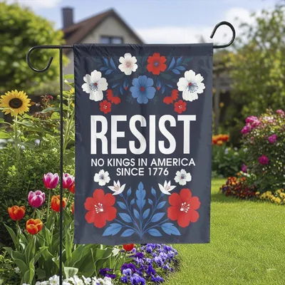 Resist Garden Flag , No Kings In America Since 1776 , Patriotic Floral Design Vertical Garden Flag