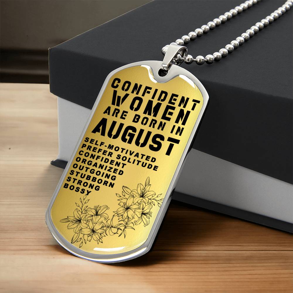 Confident Women Are Born In August Luxury Necklace With Dog Tag Gold - Army Tag Necklace, Dog Tag