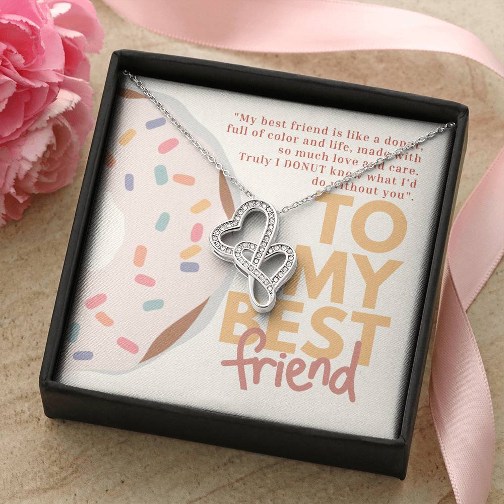 My Best Friend Is Like A Donut Double Hearts Necklace