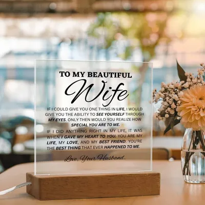 To My Wife - I Gave My Heart To You - Acrylic Square Plaque