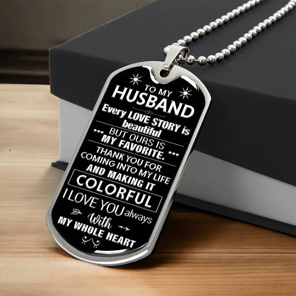 Gift For Husband - Love Story - Dog Tag - Army Tag Necklace, Dog Tag