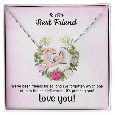 Interlocking Hearts Necklace To My Best Friend We'Ve Been Friends For So Long