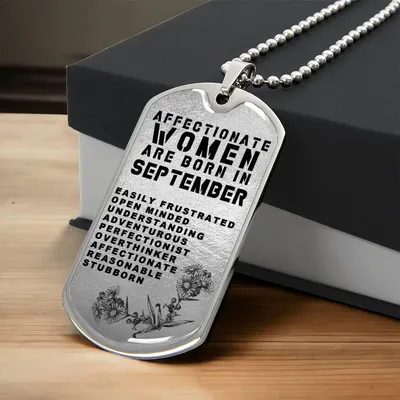 Affectionate Women Are Born In September Luxury Necklace With Dog Tag Silver - Army Tag Necklace, Dog Tag