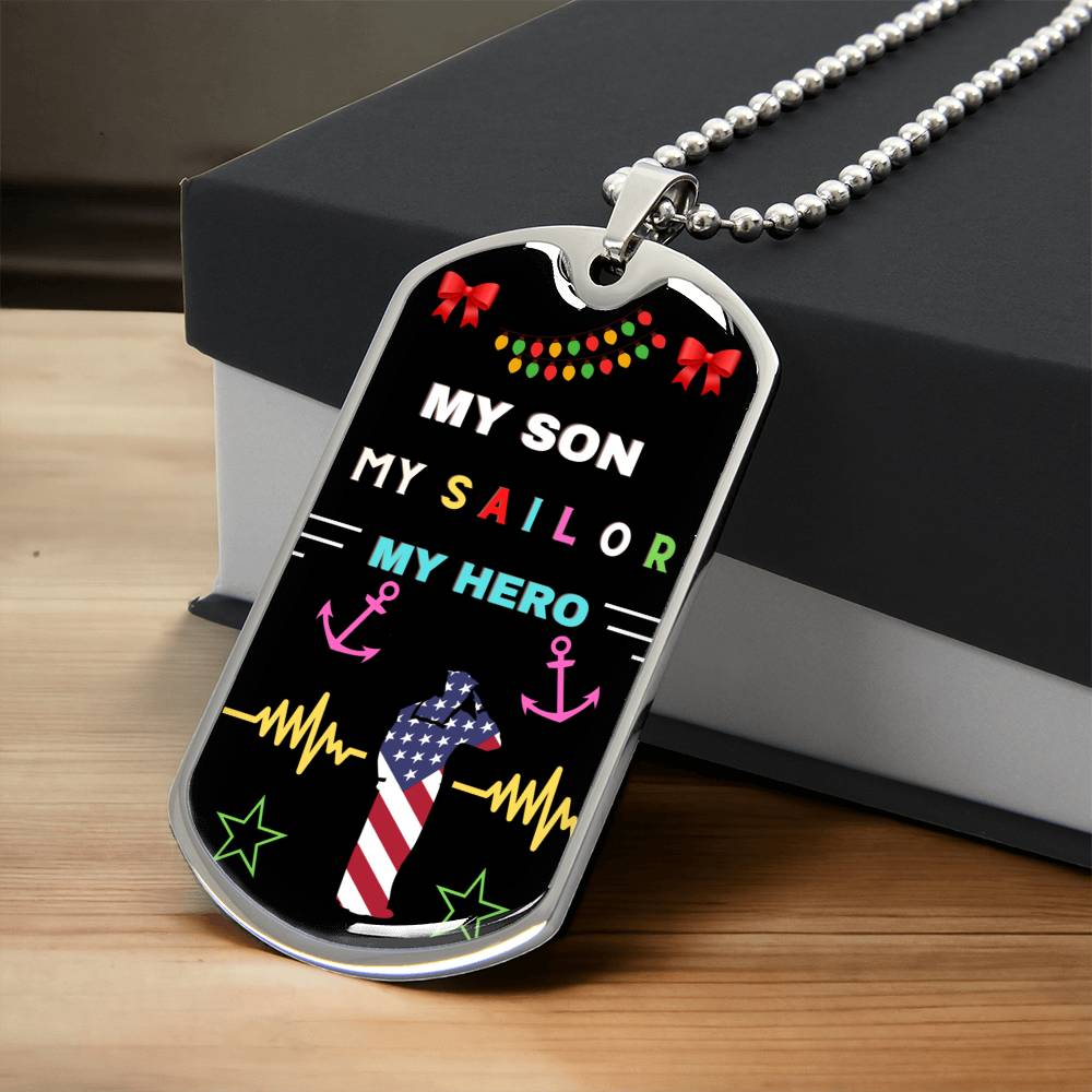 My Son My Sailor My Hero - Army Tag Necklace, Dog Tag