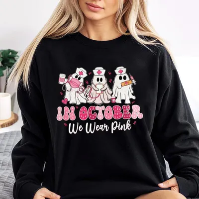 In October We Wear Pink Sweatshirt Nurse Life Sweatshirt Pink Nurse Breast Cancer Sweatshirt Sweatshirt Breast Cancer Nurse Gifts Nurs