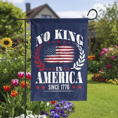 No King In America Since 1776 House Flag, Patriotic Freedom Garden Flag, American Independence Banner Vertical Garden Flag