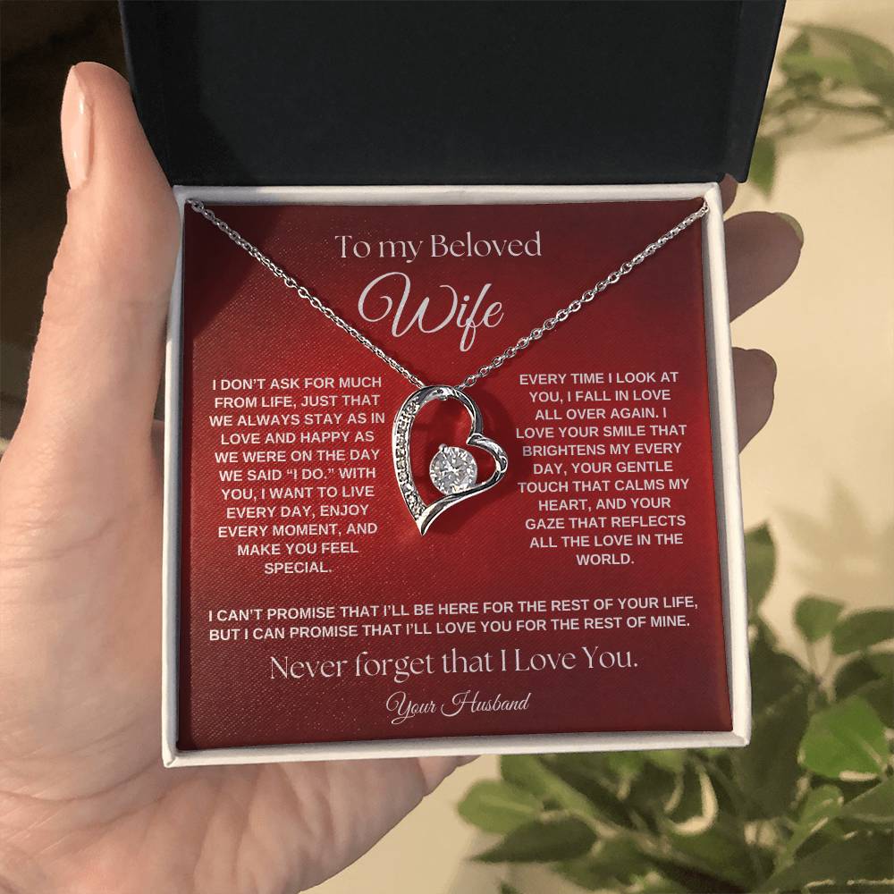 To My Beloved Wife, I Promise To Love You Forever