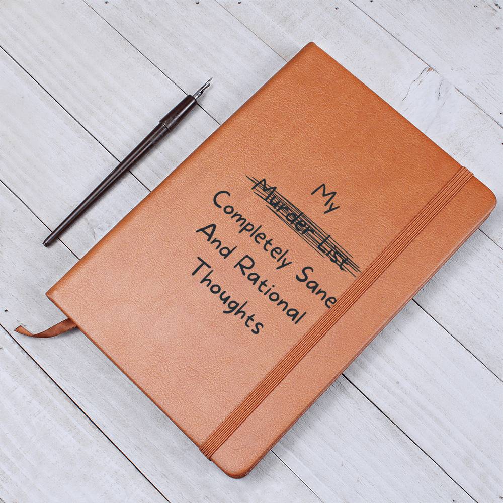 My Murder List - My Completely Sane and Rational Thoughts - Graphic Journal