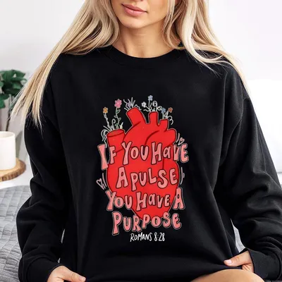 If You Have A Pulse , Christian Sweatshirt, I Love Jesus , Jesus Design 2025, Gift For Men And For Women, Gift Love Jesus