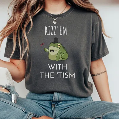 Rizz Em With The Tism T-Shirt Classic T-Shirt Full Color For Men For Women