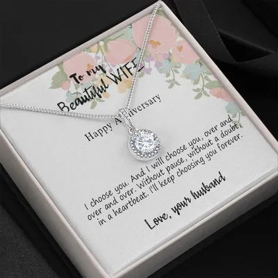 Happy Anniversary Keep Choosing You Forever Gift For Wife Eternal Hope Necklace
