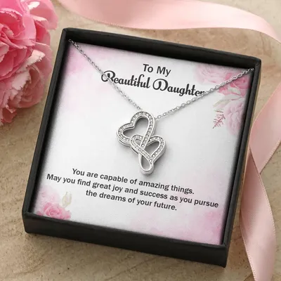 To My Beautiful Daughter Necklace Double Hearts Necklace