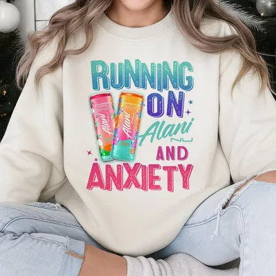 Running On Aiani And Anxiety Sweatshirt,Mothers Day Gift,Graphic Round Neck Sweatshirt,Daily Casual Womenswear
