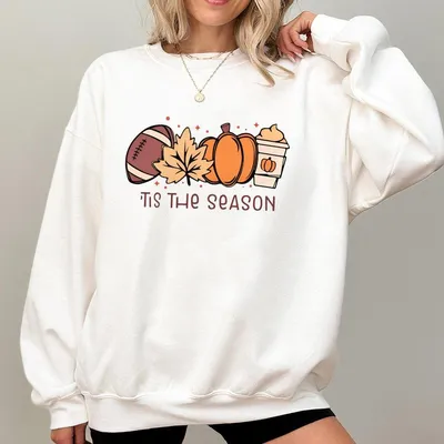 Tis The Season Sweatshirt Thanksgiving Pumpkin Fall Cozy Autumn Gameday For Women