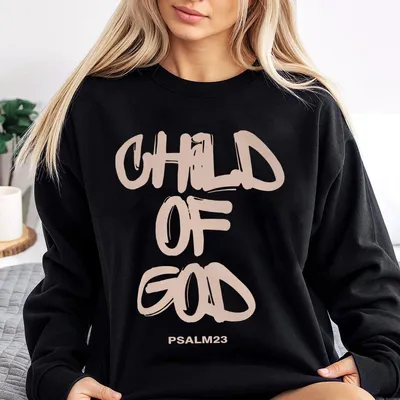Child Of God Sweatshirt, Corinthians Sweatshirt, Celestial Children'S, Inspirational Sweatshirt, Jesus Sweatshirt, Faith Sweatshirt, Gift Christian Hoody Jc