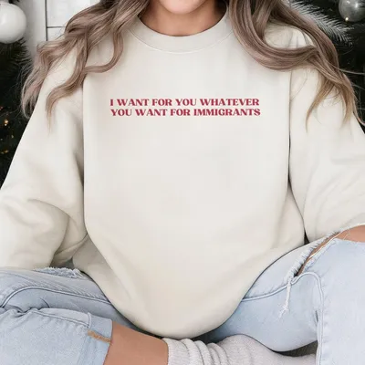 Immigrant Rights Support Graphic Sweatshirt, Positive Quote Sweatshirt, Immigration Equality Streetwear Top