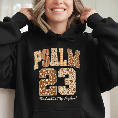 Psalm 23 Hoodie, The Lord Is My Shepherd Hoodie, Bible Verse Thanksgiving Christian Hoodie, Fall Faith Hoodie, Jesus Hoodie, Thanksiving Gift For Her