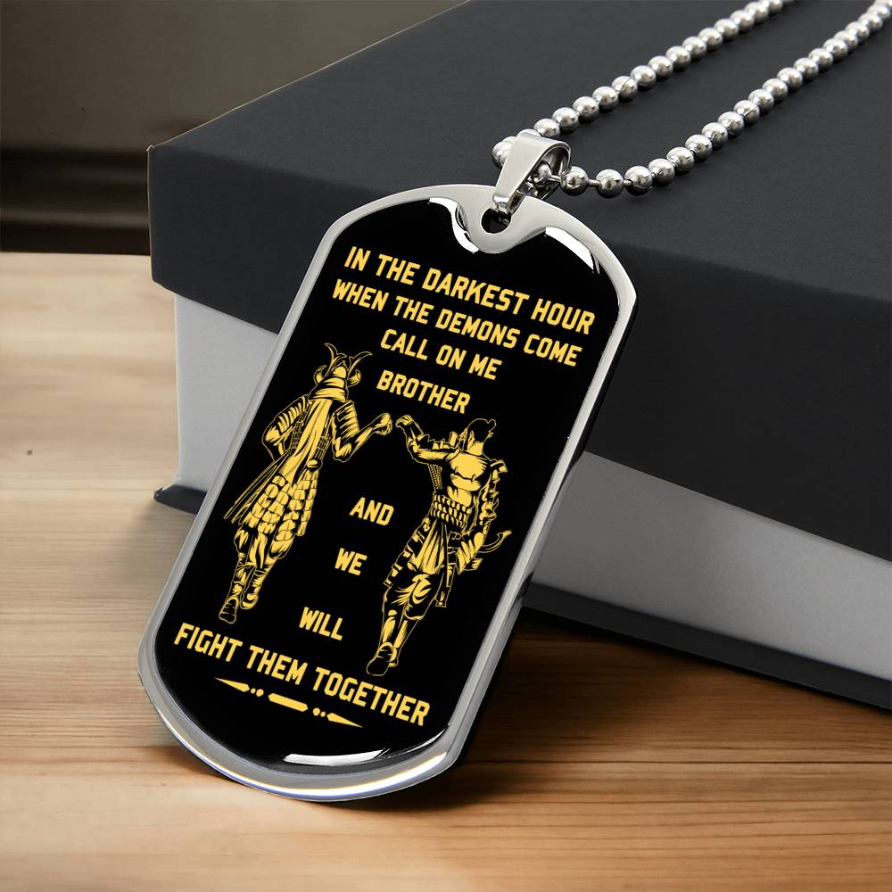 Samurai Dog Tag Call Con Me Brother - Army Tag Necklace, Dog Tag