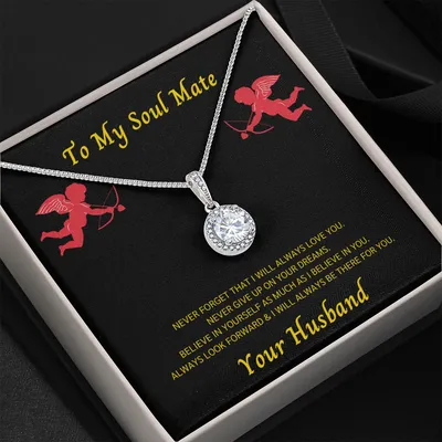 To My Soul Mate Eternal Love Necklace & Message Card