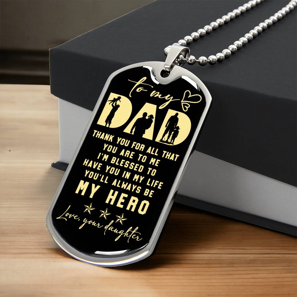 My Dad, My Hero, My Angel Memorial Necklace. Lost Daddy, Lost Father. Death Of Dad. Gift For Daughter - Army Tag Necklace, Dog Tag