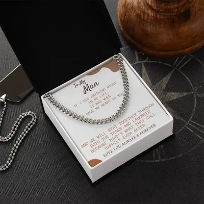 Perfect Gift For My Man Cuban Link Chain