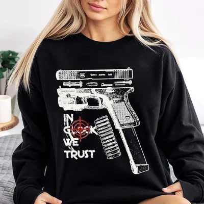 In Glock We Trust Black Sweatshirt, Multicolor Design, Standard Size,Classic Fit, Casual Wear For Men And Women