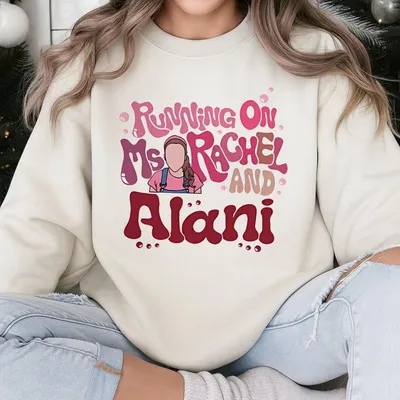 Running On Ms Rachel And Alani Sweatshirt , Mom Target Sweatshirt, Alani Energy Drinktee, Gift For Alani Lover, Daily Casual Womenswear