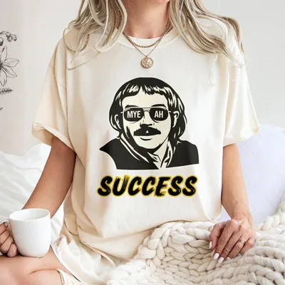 Myeah Success Chit Do It Lady Chit Trending Funny Saying T-Shirt
