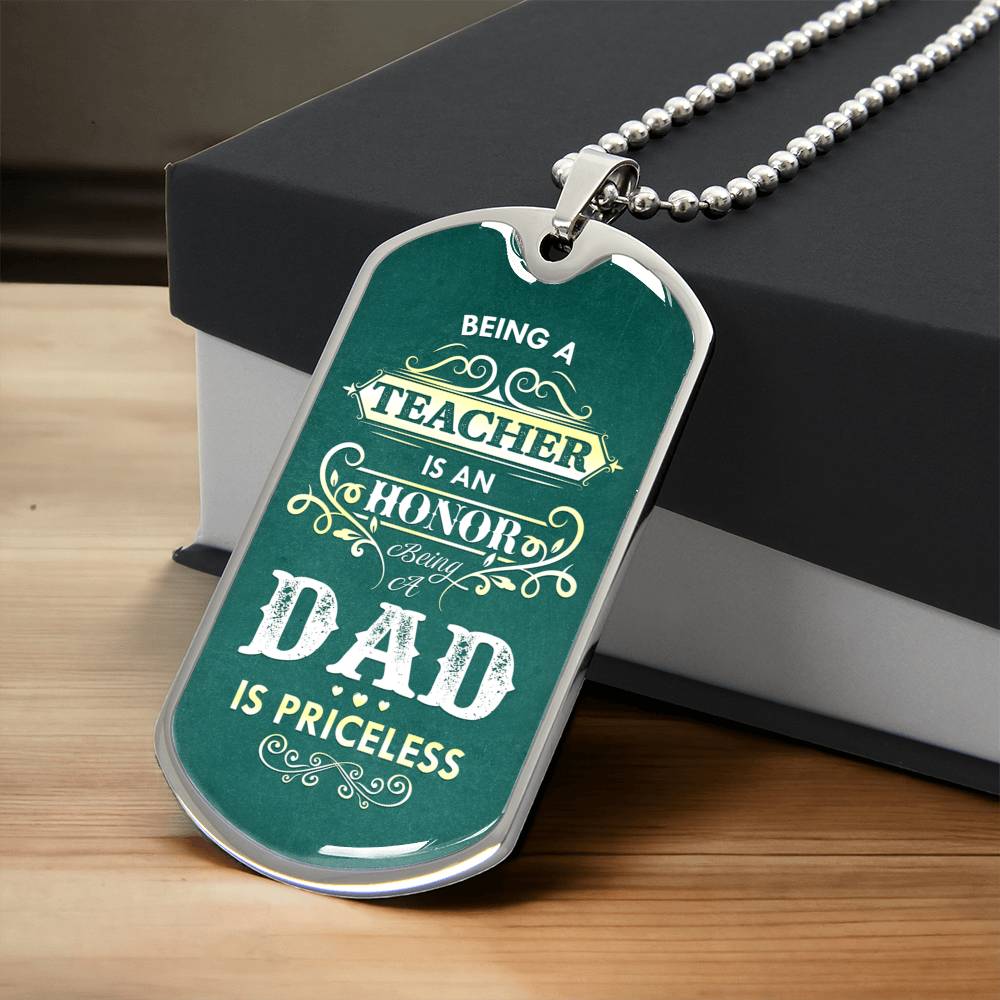 Teacher Dad Luxury Dog Tag - Sweet Father's Day - Army Tag Necklace, Dog Tag