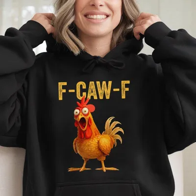 F-Caw-F Chicken Hoodie, Funny Cartoon Rooster Graphic Hoodie, Farm Animal Humor Hoodie, Bold Novelty Streetwear Top