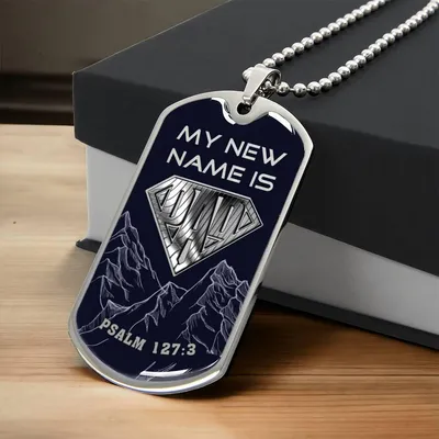 My New Name Is Dad - Military Tag - Army Tag Necklace, Dog Tag