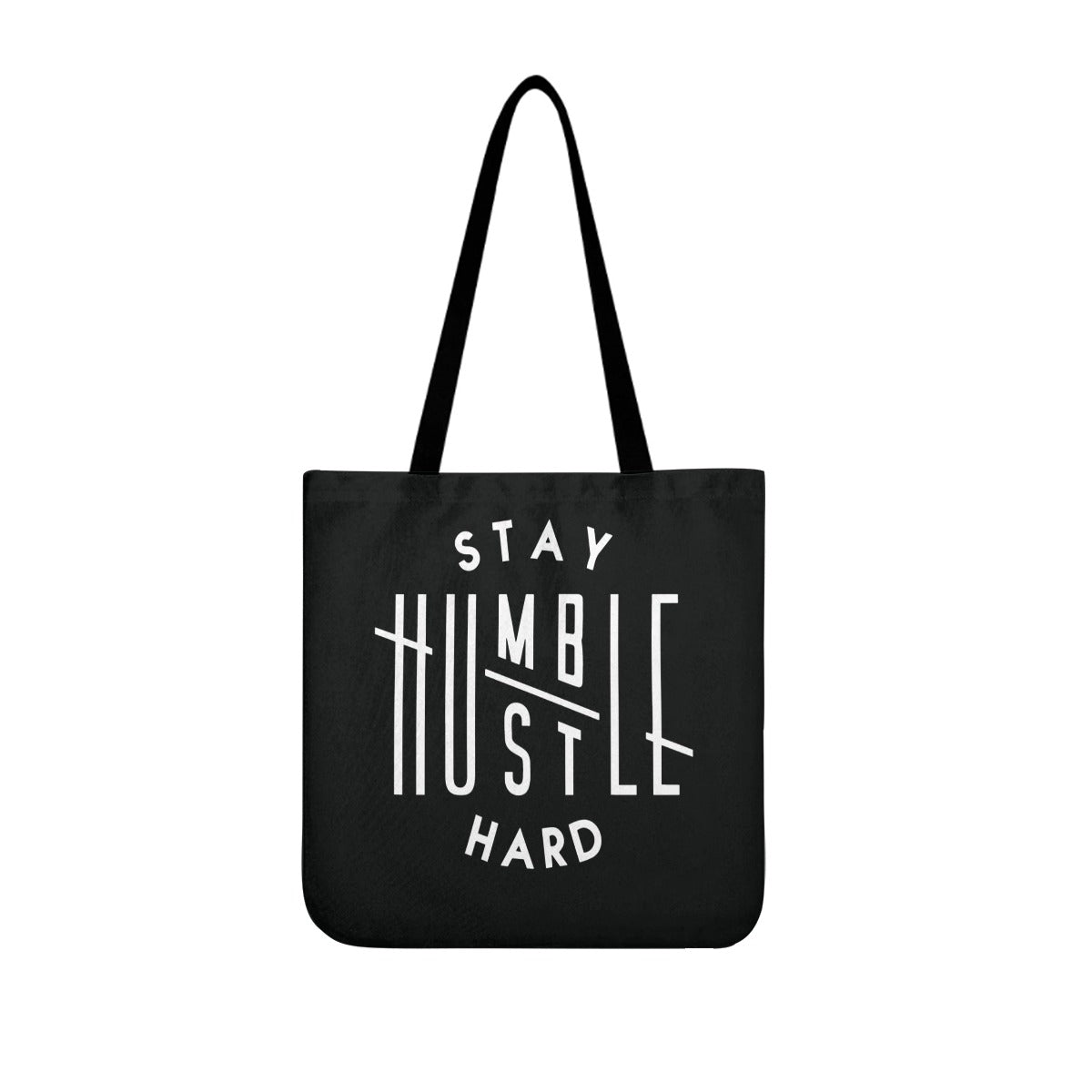 Stay Humble Cloth Tote Bags