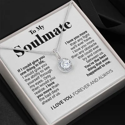 To My Soulmate - Best Thing Happened To Me | Eternal Hope Necklace