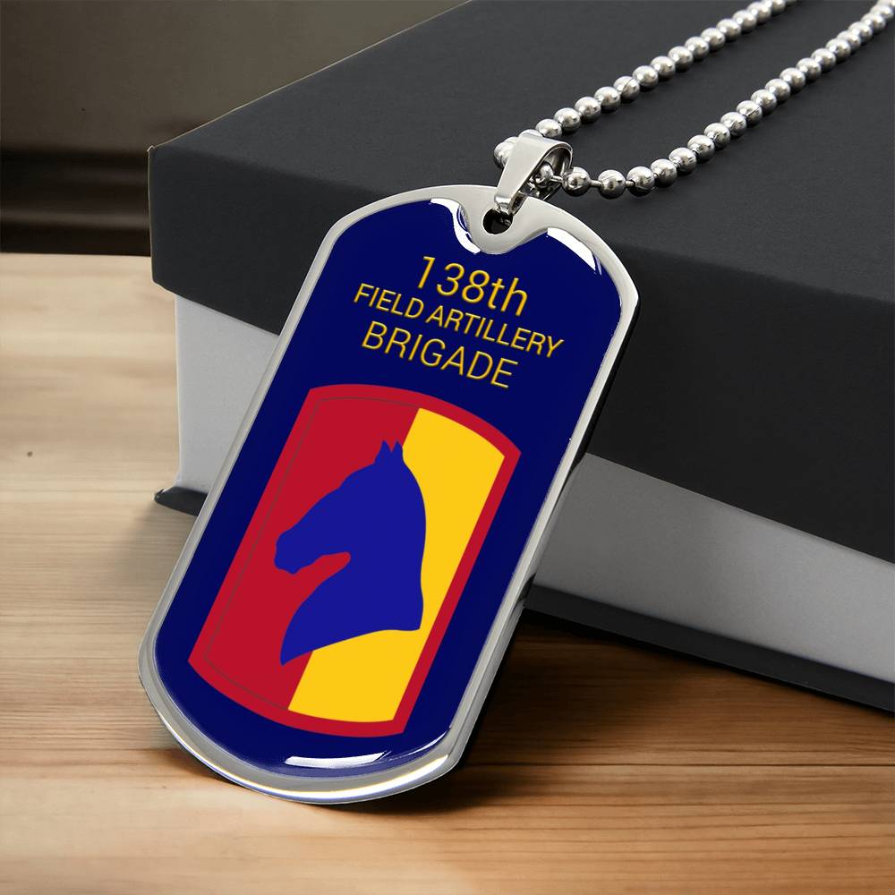 Awesome Dog Tag For 138Th Field Artillery Brigade - Army Tag Necklace, Dog Tag