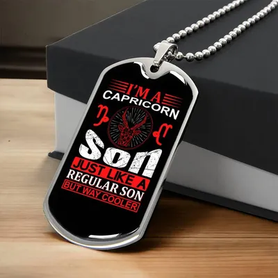 Capricorn Son Dog Tag - Army Tag Necklace, Dog Tag