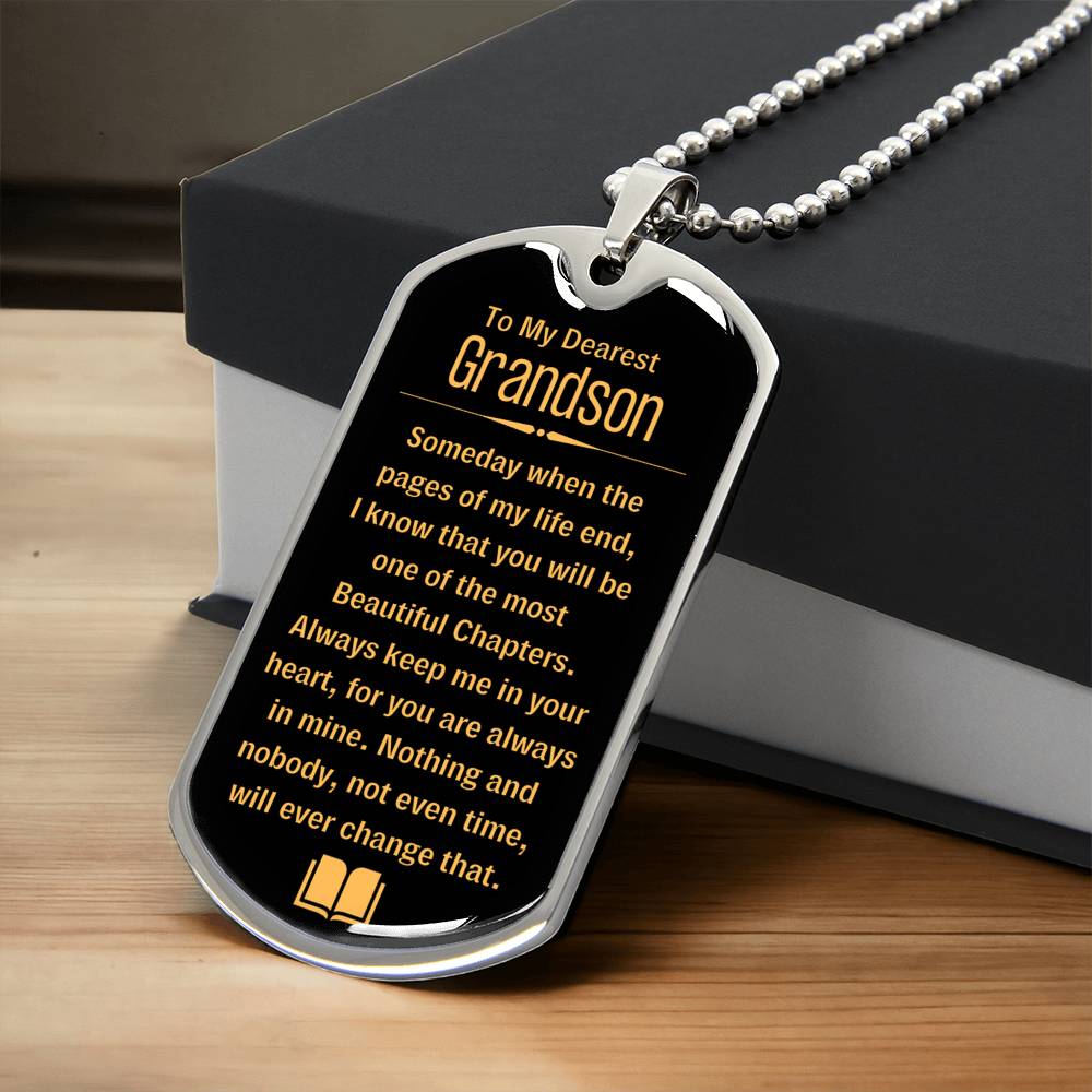 Grandson, Most Beautiful Chapters - Army Tag Necklace, Dog Tag