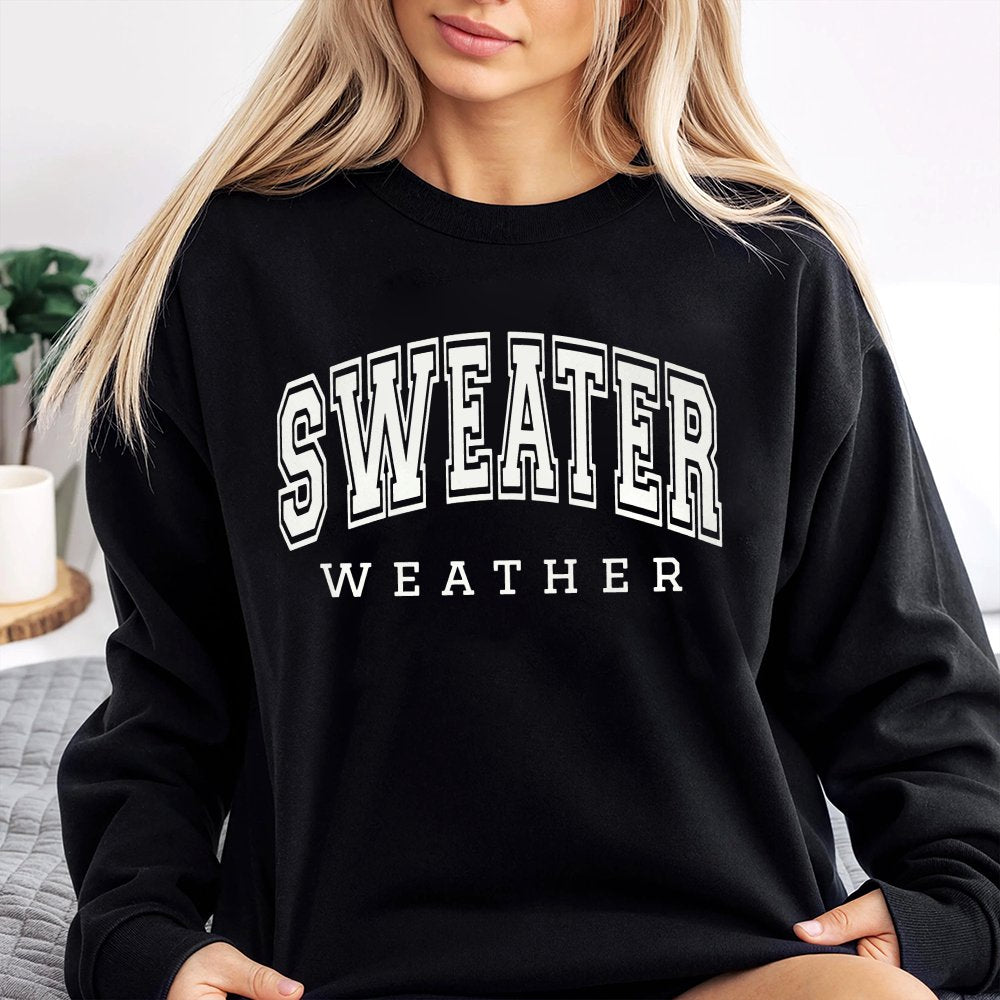 Sweatshirt Weather Sweatshirt Cozy Sweatshirt Cozy Season Sweatshirt Fall Vibes Sweatshirt Autumn Fall Sweatshirt Retro Fall