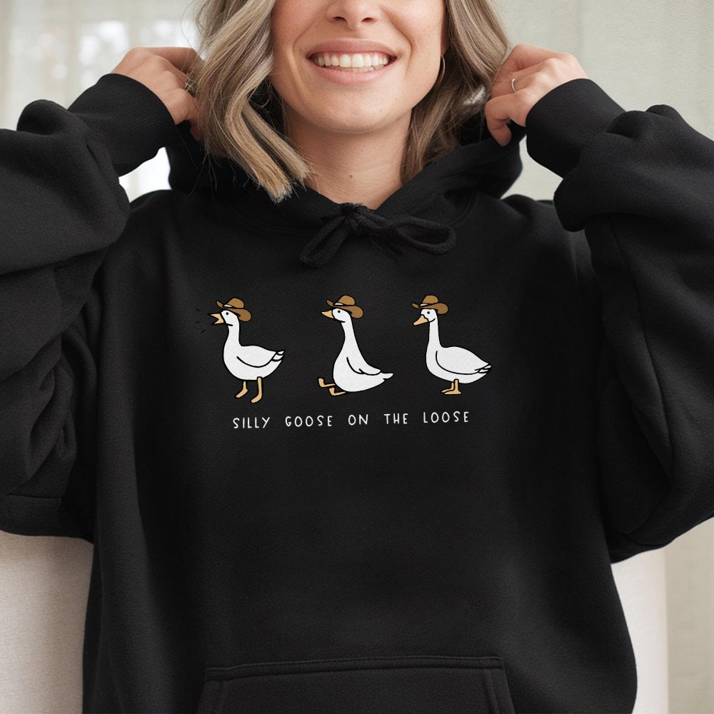 Silly Goose On The Loose Hoodie Funny Cartoon Goose In Cowboy Hat Design Cute Cozy For Men And Women 100 Co